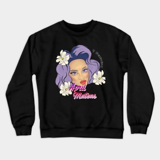 April mateus Crewneck Sweatshirt